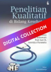 Image of Penelitian Kualitatif di Bidang Kesehatan