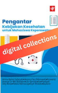 Pengantar Kebijakan Kesehatan untuk Mahasiswa Keperawatan