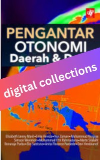 Pengantar Otonomi Daerah dan Desa
