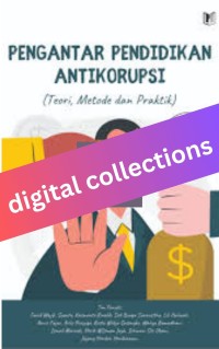 Image of Pengantar Pendidikan Antikorupsi Teori, Metode, dan Praktik