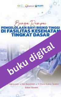 Pengelolaan Bayi Risiko Tinggi Pada Fasilitas Tingkat Dasar