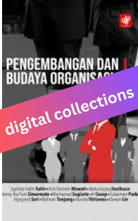 Pengembangan dan Budaya Organisasi