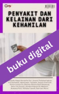 Penyakit dan Kelainan dari Kehamilan