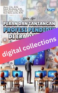 Image of Peran dan Tantangan Profesi Pendidik di Era Digital