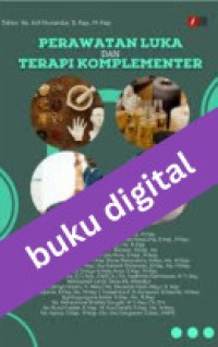 Perawatan Luka dan Terapi Komplementer