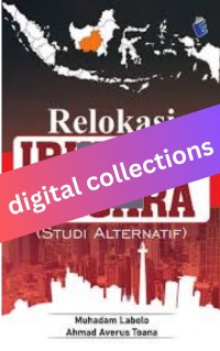 Image of Relokasi Ibukota Negara, Studi Alternatif