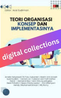Teori Organisasi Konsep dan Implementasinya