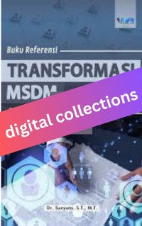 Transformasi MSDM, Tantangan dan Inovasi di Era Digital
